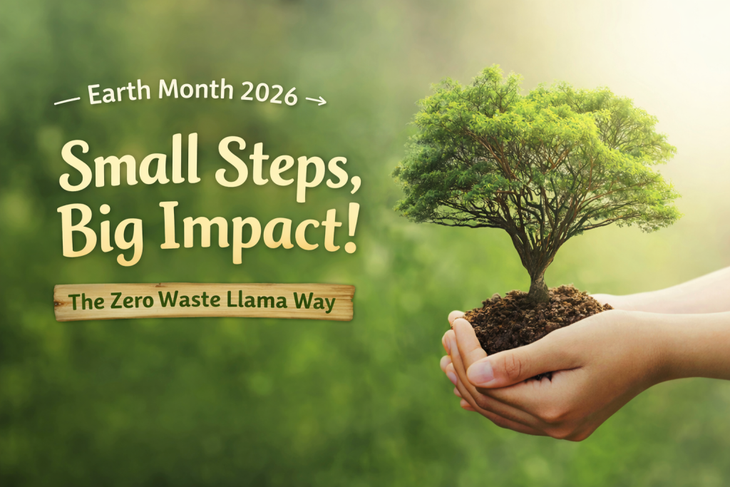 Text reads Earth Month 2026, Small Steps Big Impact!" Hand holding tree on blur green nature background.